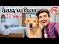 Living in Room for 24 hours with Leo | Anant Rastogi