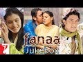 FANAA Audio Jukebox | Full Song Audio | Aamir Khan | Kajol | Jatin-Lalit