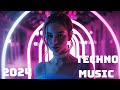 Top Techno Remixes 2024 - Techno Music Mix 2024 - Hard Techno Songs Compilation