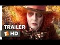 Alice Through the Looking Glass Official Trailer #1 (2016) - Mia Wasikowska, Johnny Depp Movie HD