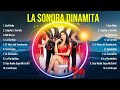 Las mejores canciones del álbum completo de La Sonora Dinamita 2024