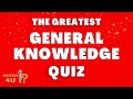 The Greatest General Knowledge Quiz Ever? | Ultimate Trivia Quiz Game ✨New Quiz