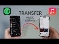 (Free!) How To Transfer Music Library on iPhone - Spotify, Apple Music, Amazon Music…
