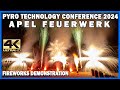 Pyro Technology Conference 2024: Apel Feuerwerk - Fireworks Demonstration