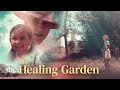 The Healing Garden (2021) | Full Movie | Jeremy Cumrine | Sam Del Rio | Dan Foote