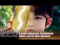 THE KRISS IS PULLED OUT! Raden Successfully Heirloom! | RADEN KIAN SANTANG | EPS. 19 & 20 (7/7)