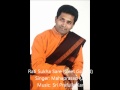 AUDIO ONLY - Rati Sukha Sare - Geet Govind by Mahaprasad Kar