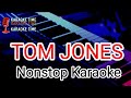 TOM JONES NON-STOP HD KARAOKE