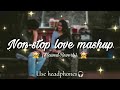 Mashup love now-stop song🎶 /🎵 dil khogaya love Hoya kisi se song 🎶🎼 #song #trending #mashup