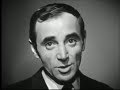 Charles Aznavour - Je t'attends (1964)