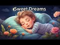 "Sweet Dreams", fall asleep in 5 mins (30 mins long version lullaby, relax and prepare for sleep)