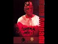 NANA AMPADU FUNERAL MIX 1 by DJ YAW PELE