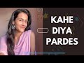 Kahe Diya Pardes | Title song cover | Shubhangi Kedar