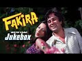 Fakira (फकीरा) 1976 All Songs | Lata M, Mohd Rafi, Kishore K, Asha B | Shashi Kapoor, Shabana