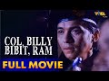 Col. Billy Bibit, RAM Full Movie HD | Rommel Padilla, Daniel Fernando, Robin Padilla, Paquito Diaz