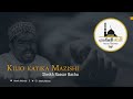Kilio katika Mazishi - Sheikh Nassor Bachu