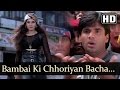 Bombay Ki Choriyan - Sunil Shetty - Raveena Tandon - Vinashak - Bollywood Songs - Viju Shah