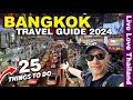 First 25 Places To Visit In BANGKOK | Things To Do & See In BANGKOK In 2024 #livelovethailand