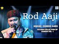 Rod Aji Keni Pau - Full Audio | Assamese Rocking Song | Golden Collection Of Zubeen | Love Song
