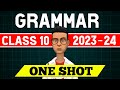 Grammar Class 10 | One Shot | English Grammar Class 10 2024