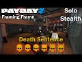 Payday 2 - Framing Frame - (SOLO - STEALTH) - DSOD