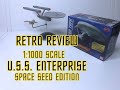Retro review - The TOS Enterprise 1:1000 scale - Space Seed Edition