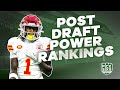 The unstoppable Chiefs, the rising Jets, the stayed Saints & more RANKED | Post Draft Power Rankings