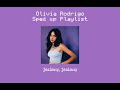 Olivia Rodrigo Sped up playlist ♡