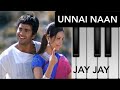 Unnai Naan Unnai Naan | Jay Jay | Bharathwaj | ** NOTES ** | Perfect Piano Version |