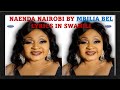 Naenda Nairobi (Nakeyi Nairobi) by MBILIA BEL lyrics in Swahili for Swahili speakers in the World