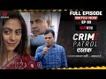 Crime Patrol Dastak  Ep 3 | Chaal Baaz | Full Episode #crime