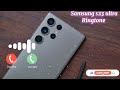 Samsung Galaxy s24 ultra Ringtone / samsung s23 ultra ringtone original / samsung s23 ultra ringtone