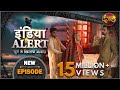 India Alert || New Episode 189 || Izzat Ka Sauda ( इज्जत का सौदा ) || इंडिया अलर्ट Dangal TV