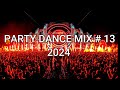 Party Dance Mix 2024 Vol. 13🎧 EDM Party Music Mix Popular Songs🎧Mixed by Dj Nicky