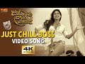 Just Chill Boss Full Video Song | Bellamkonda Sreenivas | Pragya Jaiswal | Rakul Preet | DSP |