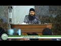 Jangan Tertipu Dengan Ketaatanmu - Ustadz DR Syafiq Riza Basalamah MA