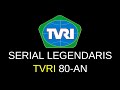Serial Legendaris TVRI