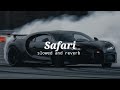 Safari | slowed and reverb|