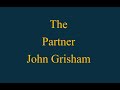 The Partner by John Grisham   Full Audiobook