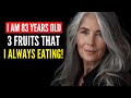 If You Want Better Health, Eat Three Anti-aging Fruits Every Day