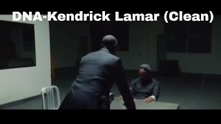 DNA-Kendrick Lamar (Clean)