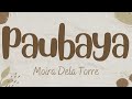 Paubaya  - Moira Dela Torre (Lyrics)