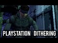 Why did the PlayStation 1 have so much Dithering? | MVG