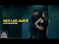 Akh Lad Jaave Dance Cover Song | Love Ratri | Desi Cover Songs | Sandeep Raj Films