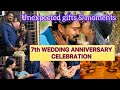 7th WEDDING ANNIVERSARY CELEBRATION ❤️🫣😘🥰unexpected gifts and surprising moments 🙏❤️🥹