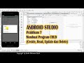 Tutorial Membuat Program CRUD dengan Android Studio