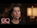 Commerce Secretary Gina Raimondo: The 60 Minutes Interview