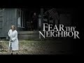Fear Thy Neighbor | Season 6 Trailer