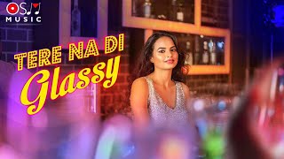 New Punjabi Songs 2017 | Tere Na Di Glassy Song (HD Video) | Gony Singh | Latest Punjabi songs 2017