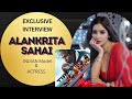 Exclusive Interview with Alankrita Sahai: Behind the Scenes of her Latest Film